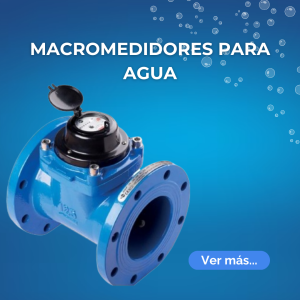 Macromedidores Macromedidores